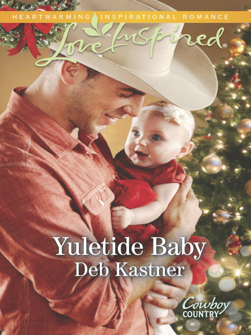 Title details for Yuletide Baby by Deb Kastner - Available